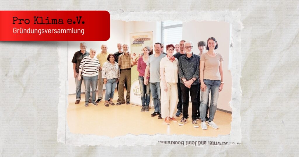 Gründungsversammlung Pro Klima e.V. Andernach, 15. Juni 2026